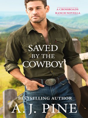 cover image of Saved by the Cowboy